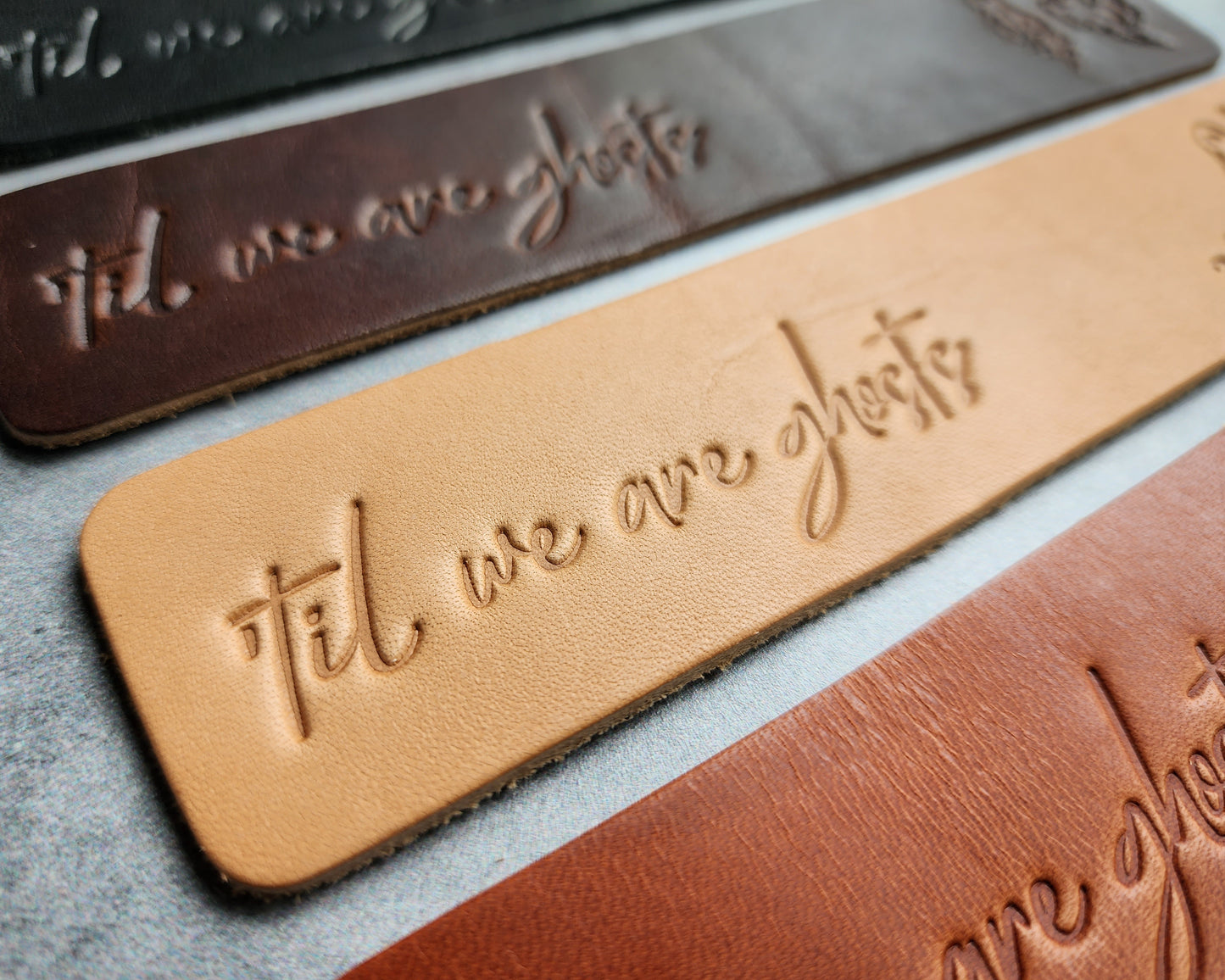 Personalized leather bookmark - 'Til we are ghosts